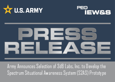 Army Announces Selection of 3dB Labs, Inc. to Develop the Spectrum Situational Awareness System (S2AS) Prototype