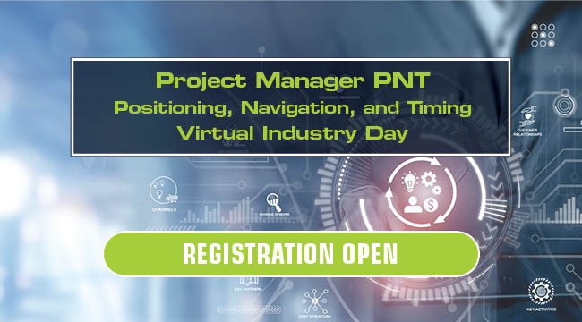 Project Manager Positioning, Navigation, and Timing (PNT) Virtual Industry Day